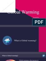 Global Warming: Presented By, Sandesh Shetty Sanketh Shetty Prateek Shetty