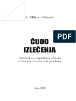 DR Milisav Nikolic - Cudo Izlecenja