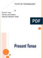 Sita Ram Institute of Technology: Name: Mansi Tyagi B.Ed-2 Year Roll No.1911410014 English Present Tense