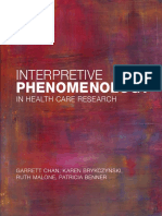 Garret, Ph.d. Chan, Patricia, Ph.D. Benner, Karen A. Brykczynski, Ruth E., Ph.d. Malone - Interpretive Phenomenology in Health Care Research_ Studying Social Practice, Lifeworlds, and Embodiment 2010