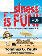 Buku Bisnis National Best Seller - Business Is FUN - by Coach Yohanes G. Pauly 1.5