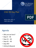 CISO 90 Day Plan: Nelson Chen, M.SC. IT Cissp, Cisa, Cism