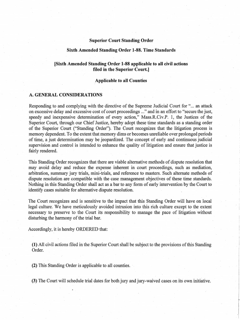 Superior Court Standing Order Sixth Amended Standing Order 188. Time