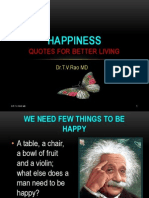 Happiness: Quotes For Better Living