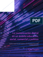 La Comunicación Digital en Un Ámbito Educativo, Social, Comercial y Político.