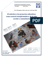 Teea_2012-2013 El Colectivo y Los Proyectos Educativos Como Esencia Transformadora de La Vida Escolar y Comunitaria