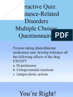 Interactive Quiz: Substance-Related Disorders Multiple Choices Questionnaire