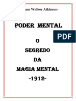 O Poder Da Mente e o Segredo Da Magia Mental-William Walker Atkinson-1912