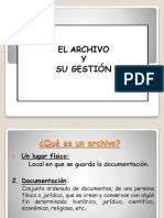 EL ARCHIVO Y SU GESTION