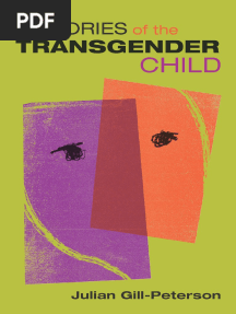 Julian Gill-Peterson - Histories of The Transgender Child-University of Minnesota Press (2018)