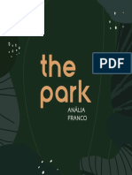 The Park: infraestrutura e qualidade de vida