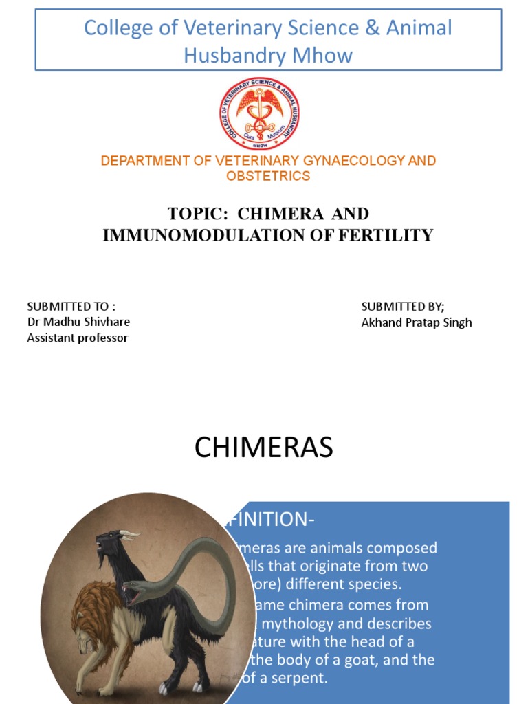 College of Veterinary Science & Animal Husbandry Mhow Topic Chimera and Immunomodulation of