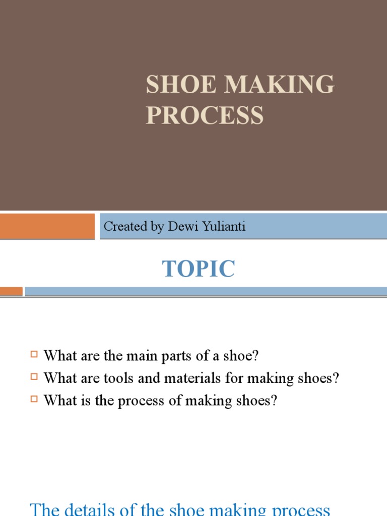 Shoe Making Process Overview | PDF