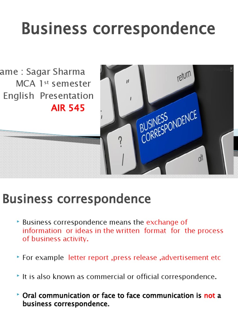 Business Correspondence Name Sagar Sharma Mca 1 Semester English