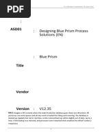 ASD01: Designing Blue Prism Process Solutions (EN) : IT Certification Guaranteed, The Easy Way!