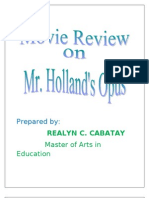 Mr. Holland's Opus: The inspiring story of a passionate music teacher