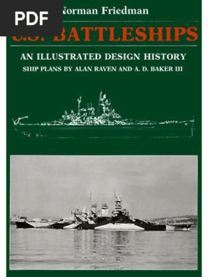 US Battleships_ an Illustrated Design History