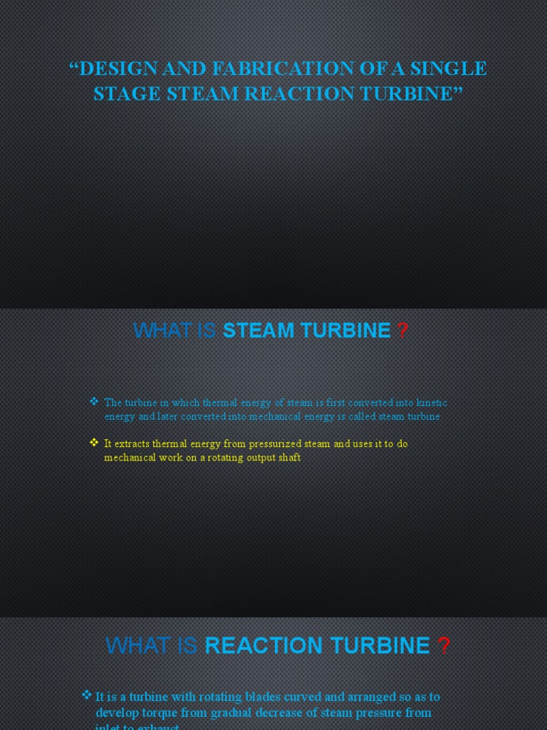 Single Stage Steam Reaction Turbine Design | PDF | Turbine | Steam