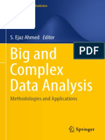 Big and Complex Data Analysis. - S. Ejaz Ahmed