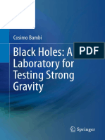 C. Bambi - Black Holes a Laboratory for Testing Strong Gravity [Springer. 2017]