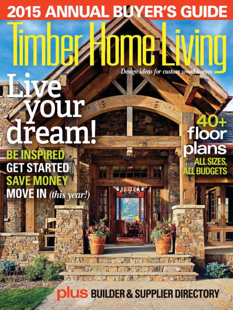 Timber Home Living - Annual Buyer's Guide 2015 | PDF | Wood | Lumber, image size:768x1024