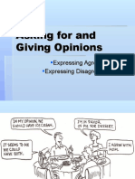 Expressing Opinions, Agreement and Disagreement