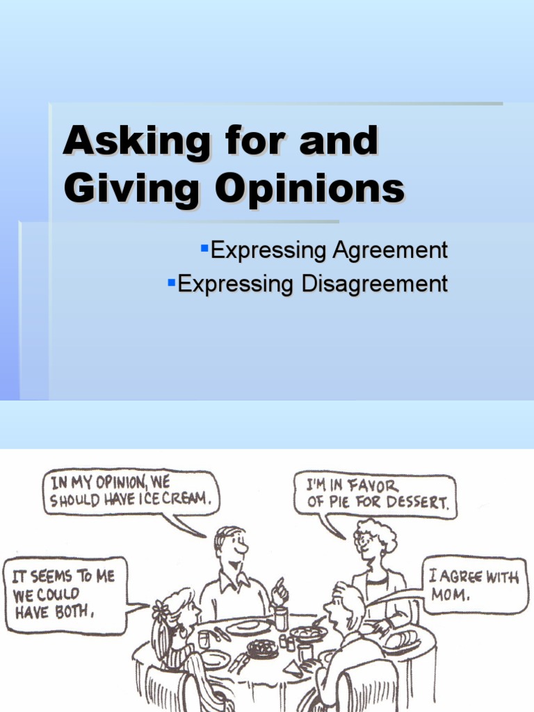 Expressing Opinions, Agreement and Disagreement | PDF