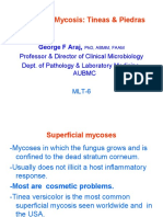 Superficial Mycosis: Tineas & Piedras: George F Araj