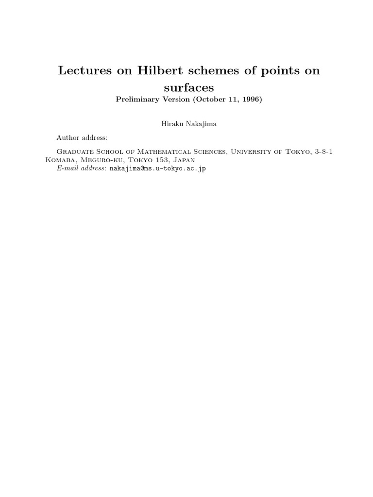 Lectures on Hilbert Schemes of Points on Surfaces (University Lecture Series) Nakajima， Hiraku University Lecture Series) Hiraku Nakajima - Lectures On