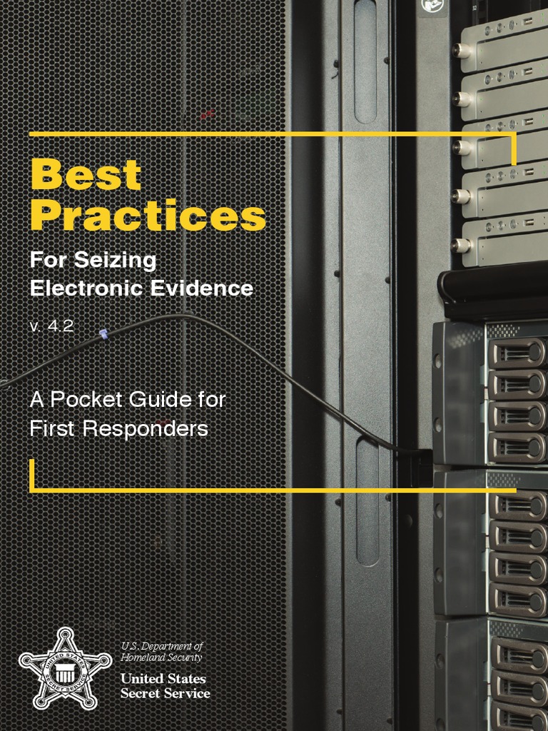 Best Practices For Seizing Electronic Evidence | PDF | Computer Data ...