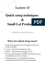 Quick Setup Techniques & Small Lot Production