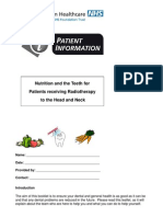 Nutrition and The Teeth For Patients Receiving Radiotherapy To The Head and Neck