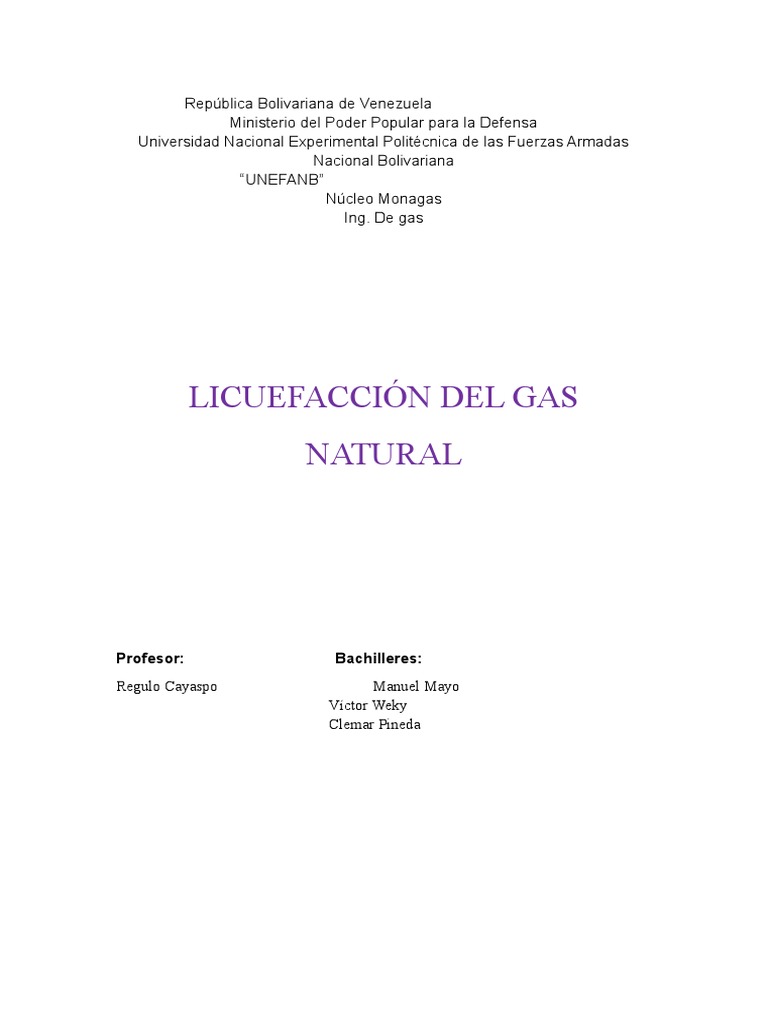 Licuefacción Del Gas | PDF | Gas natural licuado | Refrigeración