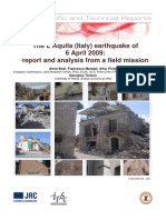 The L'Aquila (Italy) Earthquake of 6 April 2009: Report and Analysis From A Field Mission