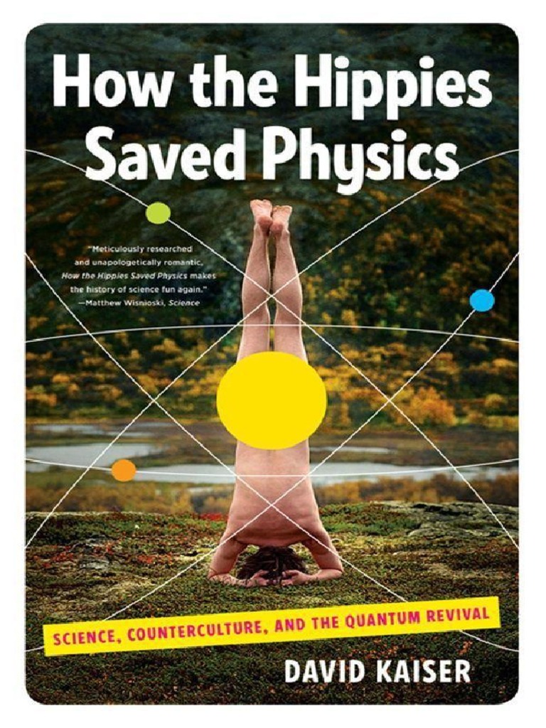 How The Hippies Saved Physics picture