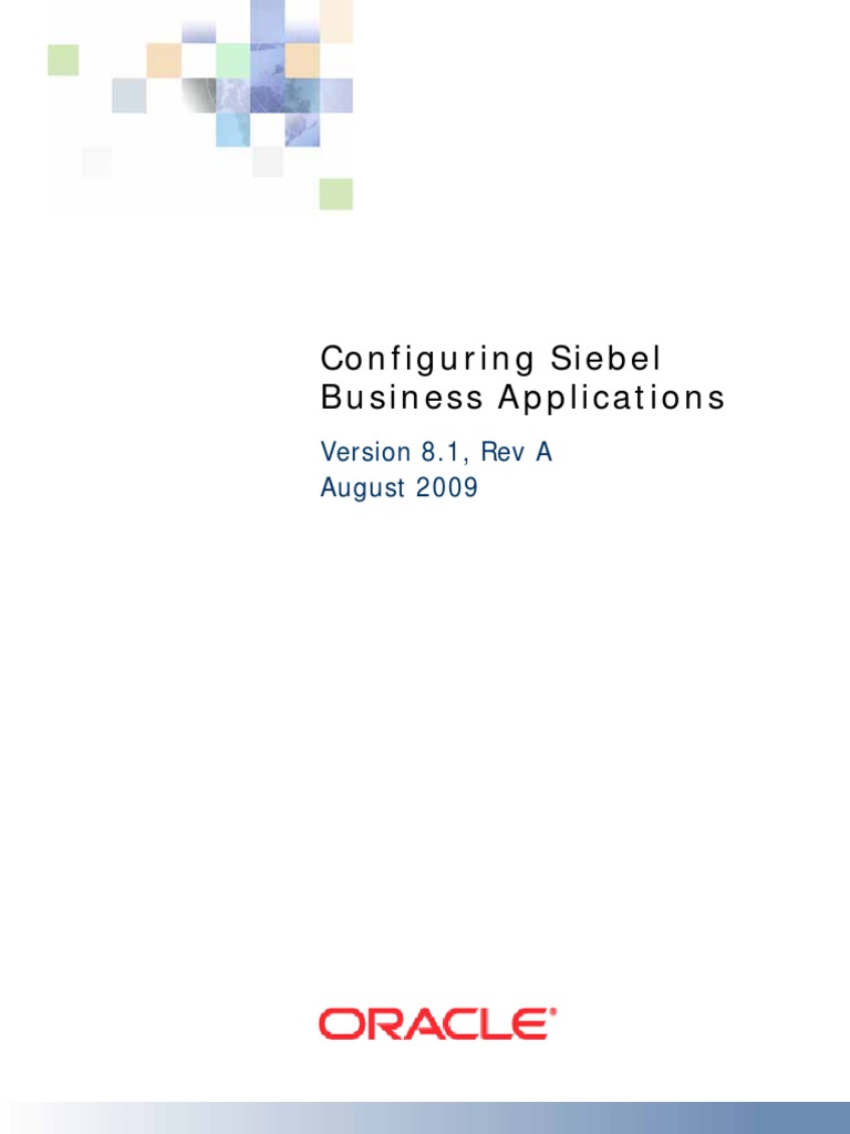 Configuring Siebel Applications 8.1 | PDF