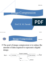 Image Compression: Prof. R. M. Farouk