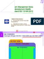 Kuliah 3,4,5 Standar Mutu Laboratorium Medik Versi ISO 15189