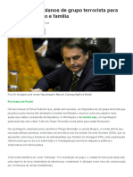 Revista Revela Planos de Grupo Terrorista para Matar Bolsonaro e Família - Money Times