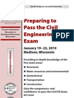Preparing To Pass The Civil Engineering PE Exam: January 19-22, 2010 Madison, Wisconsin