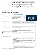 Examen - (APEB1-15%) Tarea 1 - Describir El Funcionamiento Del Computador Desde Una Perspectiva de Alto Nivel, Interconexiones, La Jerarquía de Memoria y Memoria Caché