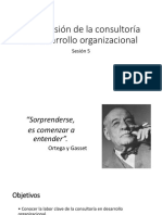 Sesion 5 La Profesión de La Consultoría en Desarrollo Organizacional