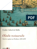 Evaldo Cabral de Mello - Olinda Restaurada - Guerra e Açúcar No Nordeste, 1630-1654-Editora 34 (2007)