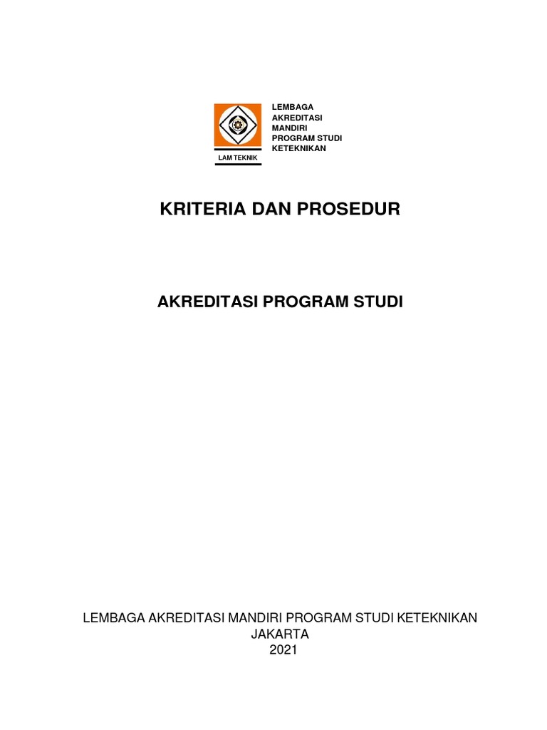 Kriteria Dan Prosedur Akreditasi Lam Teknik Ver 03 Per 22112021 1 Pdf