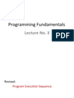 Programming Fundamentals: Lecture No. 3