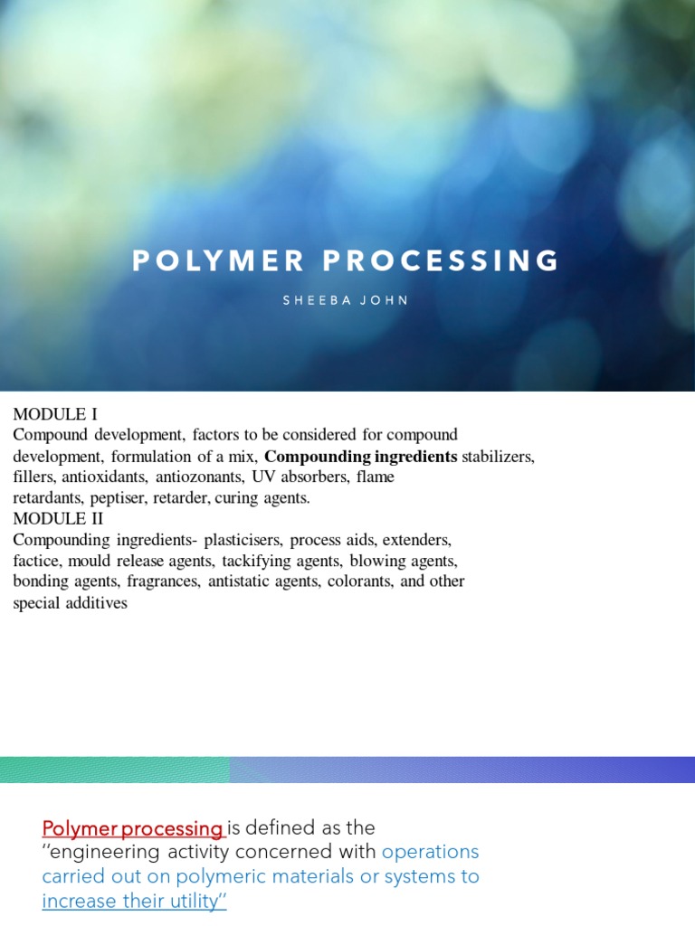 Polymer Processing and Additives Guide | PDF | Plastic | Polymers