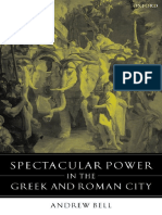 Andrew Bell - Spectacular Power in The Greek and Roman City (2004)