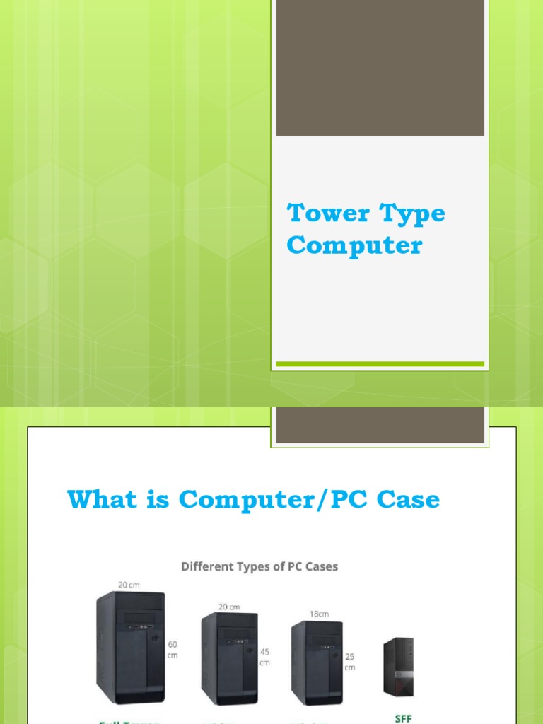 Tower Type Computer | PDF | Personal Computers | Personal Computing