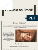 Violência no Brasil! - PPT