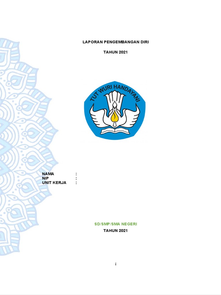 Laporan Pengembangan Diri Guru 2021 | PDF | Karier & Perkembangan | Seni